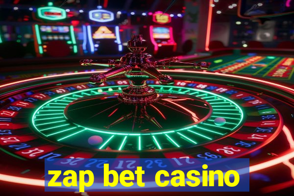 zap bet casino